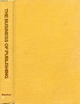 Hardcover The Business of Publishing: A Pw Anthology Book