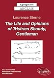  Agrégation anglais 2026 - Laurence Sterne. The Life and Opinions of Tristram Shandy, Gentleman.