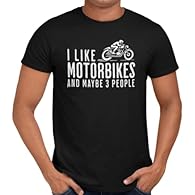 Introducing another motorbike t-shirt for men from Getting Shirty. Our I like Motorbikes And Maybe 3 People Motorcycle slogan t-shirt is a must-have addition to any motorbike enthusiast's t-shirt collection. This tee is made from 100% soft jersey cot...