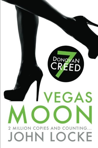 Vegas Moon: a Donovan Creed Novel (Volume 7)