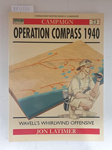Operation Compass 1940: Wavell's Whirlwind Offensive view 2