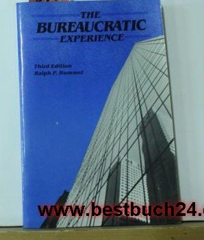 The Bureaucratic Experience 0312108532 Book Cover