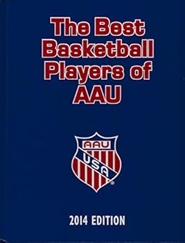 Hardcover The Best Basketball Players of AAU Book