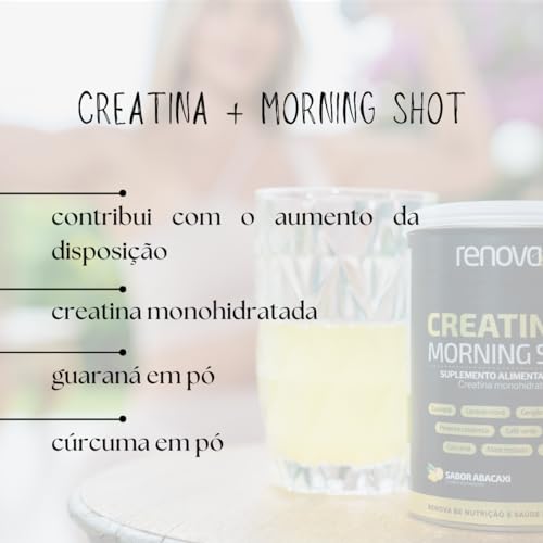 1 Pote Creatina + Morning Shot com Creme Resveratrol- Renova Be (144g, Abacaxi)
