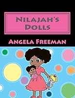 Nilajah's Dolls 1495450503 Book Cover