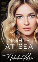 Nights At Sea: Book 2 The Triple Flame Trilogy B09ZCCLJ4L Book Cover
