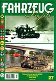  FAHRZEUG Profile Nr. 27 Rohrartillerie der US Army in Deutschland 1945-2000
