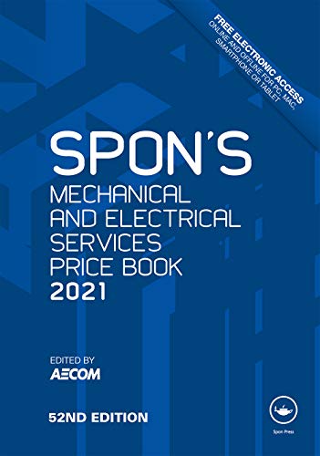 Spon's Mechanical and Electrical Services Price Book 2021: Free Electronic Access Included