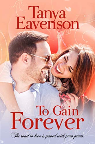 To Gain Forever: A Novella (Gaining Love)