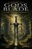 The Waking World: Godsblade Chronicles