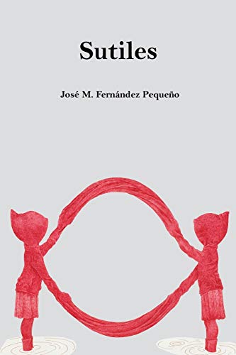 Sutiles (Spanish Edition)