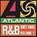 Atlantic Rhythm & Blues, 1947-1974, Vol. 7: 1967-1969