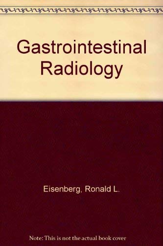 Gastrointestinal Radiology: A Pattern Approach 0397521138 Book Cover