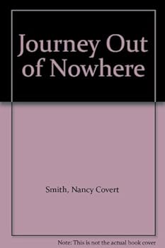 Unknown Binding Journey Out of Nowhere Book