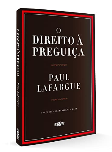 O Direito à Preguiça