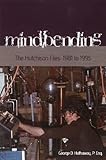 Mindbending - The Hutchison Files: 1981 to 1995