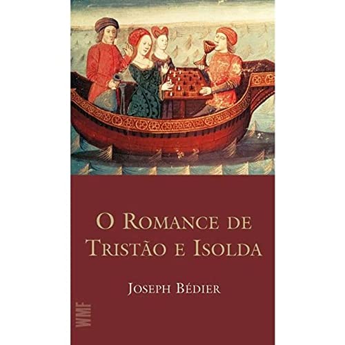 O romance de Tristão e Isolda: