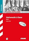  STARK Schulaufgaben Gymnasium - Mathematik 6. Klasse