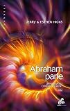 Abraham parle - Un nouveau commencement T2