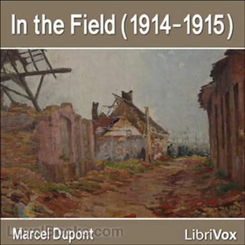In the Field (1914-1915) by Marcel Dupont. cover art