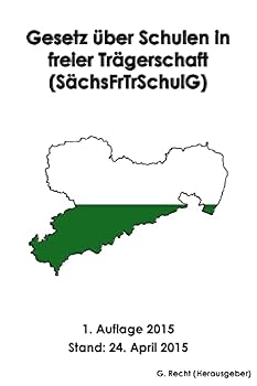 Paperback Gesetz über Schulen in freier Trägerschaft (SächsFrTrSchulG) [German] Book