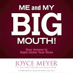 Cover of Me and My Big Mouth!