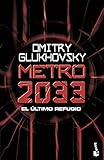  Metro 2033 (Ciencia Ficción)