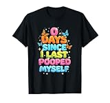 0 Days Since I Last P00ped Myself Butterfly Gag Meme Adult T-Shirt