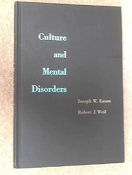 Hardcover Culture and mental disorders;: A comparative study of the Hutterites and other populations, Book