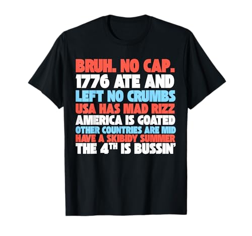 Gen A Slang 4th of July Apparel Funny Generation Alpha T-Shirt