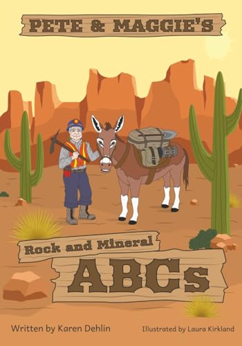 Pete & Maggie's Rock and Mineral ABCs