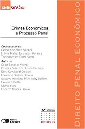 Crimes econômicos e processo penal