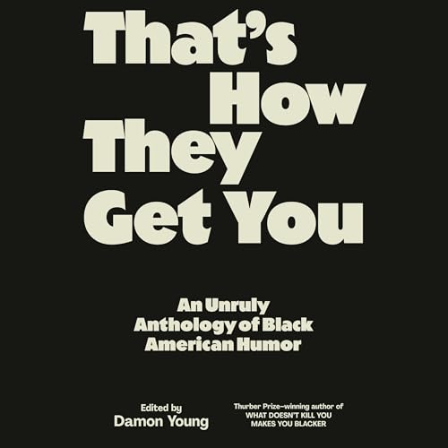 That's How They Get You -- Damon Young episode artwork