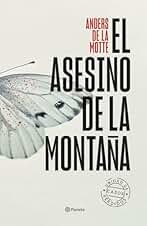 El asesino de la montaña: 1 (Planeta Internacional)