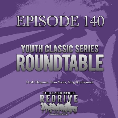 #140 Youth Classic Series Roundtable