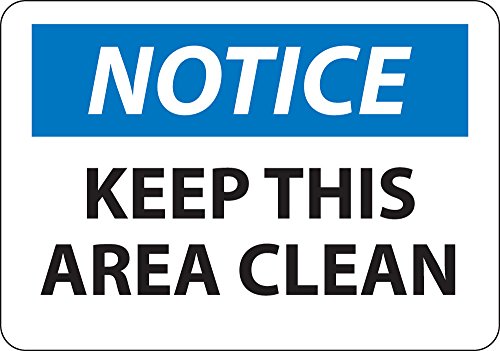 Panneau en vinyle Notice Keep This Area Clean National Marker 25x35 cm