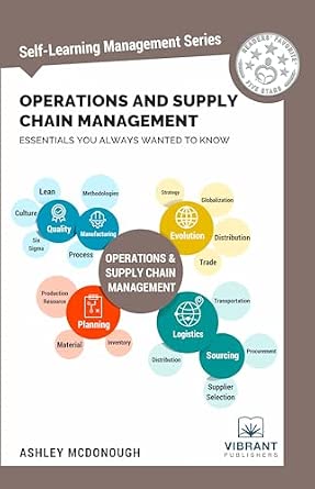 Operations and Supply Chain Management Essentials Book