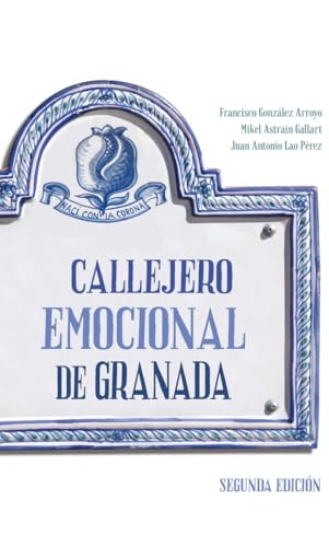 Portada de Callejero Emocional de Granada 2ª Edición