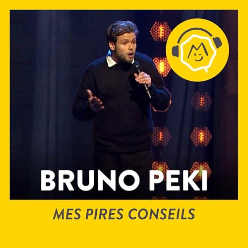 Bruno Peki - Mes pires conseils (2021)
