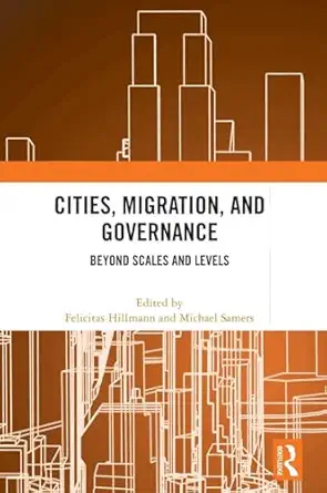 Cities, Migration, and Governance-Wow! eBook