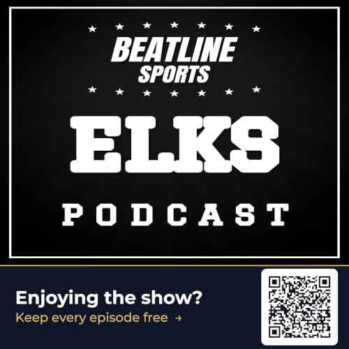 Elks Power Rankings: Rebrand Fallout, Tragedy, and the Playoff Path | Beatline Elks