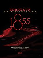 1855 - Les grands crus classés de Bordeaux (GB) 2344001778 Book Cover