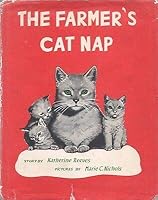 THE FARMERS CAT NAP By KATHERINE REEVES Sterling Publishing HC 1956 B08L6JYN11 Book Cover