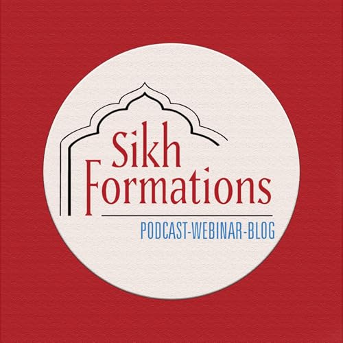 The Sikh Formations Podcast Podcast Por Sikh Formations arte de portada