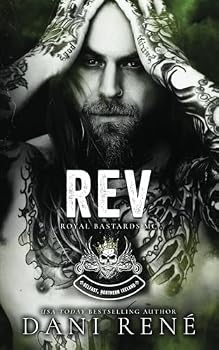 Rev - Book #4 of the Royal Bastards MC: Belfast, Northern Ireland