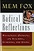 Radical Reflections: Passionate Opinions on Teaching, Learning, and Living