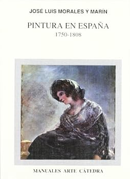 Paperback Pintura en España, 1750-1808 (Spanish Edition) [Spanish] Book