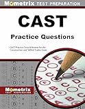 CAST Exam Practice Questions: CAST Practice Tests & Exam Review for the Construction and Skilled Trades Exam