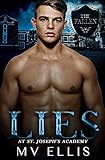 Lies at St Joseph's Academy: A Reverse Harem High School Bully Romance (The Fallen)