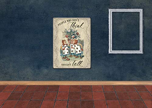 Agedsign Alice in Wonderland Poster, Vintage Metal Tin Sign People who Don't Think Quotes Decor Gifts for Girls Living Room Party Decorations 12 x 8 inches by Agedsign - Used condition - Image 3